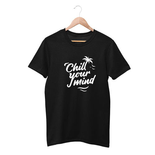 ChillYourMind - Black T-Shirt (Print)