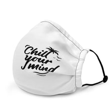 Load image into Gallery viewer, ChillYourMind Premium Face Mask