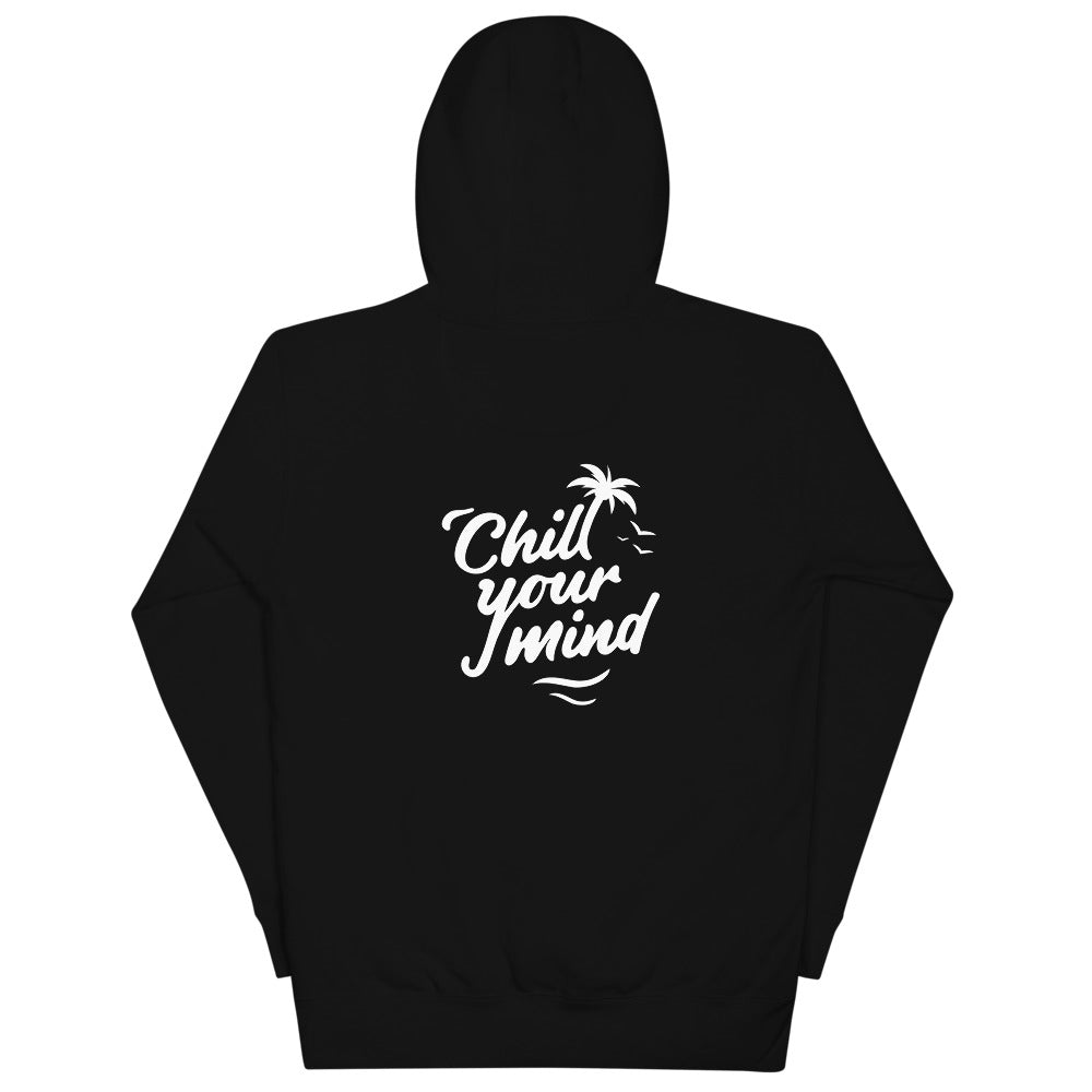 ChillYourMind - Black Hoodie Front + Back Print