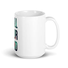 Load image into Gallery viewer, ChillYourMind Mug v2