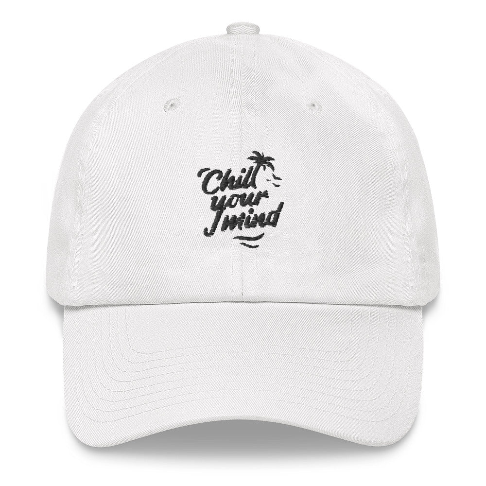 ChillYourMind - Unisex Dad Hat