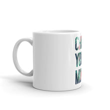 Load image into Gallery viewer, ChillYourMind Mug v2