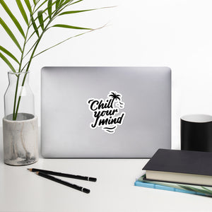 ChillYourMind - Bubble-free stickers